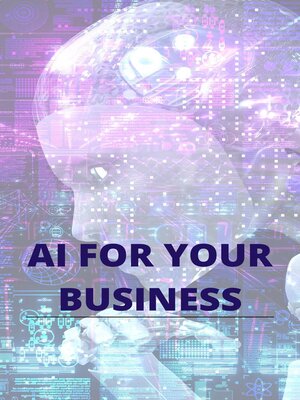 cover image of AI For Your Business